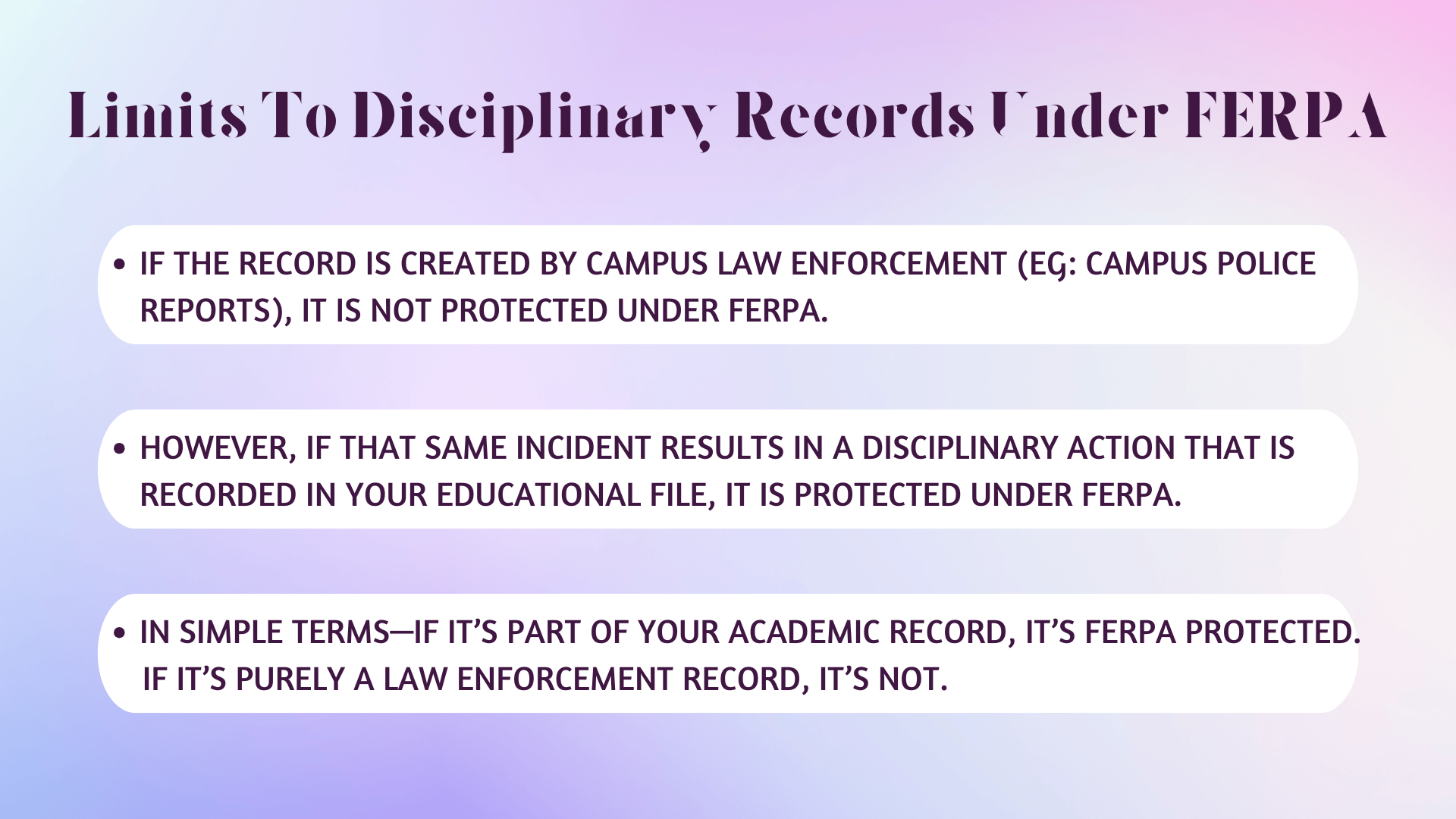 Limits to Disciplinary Records Under FERPA